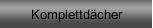 Komplettd&auml;cher